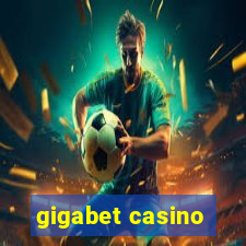 gigabet casino